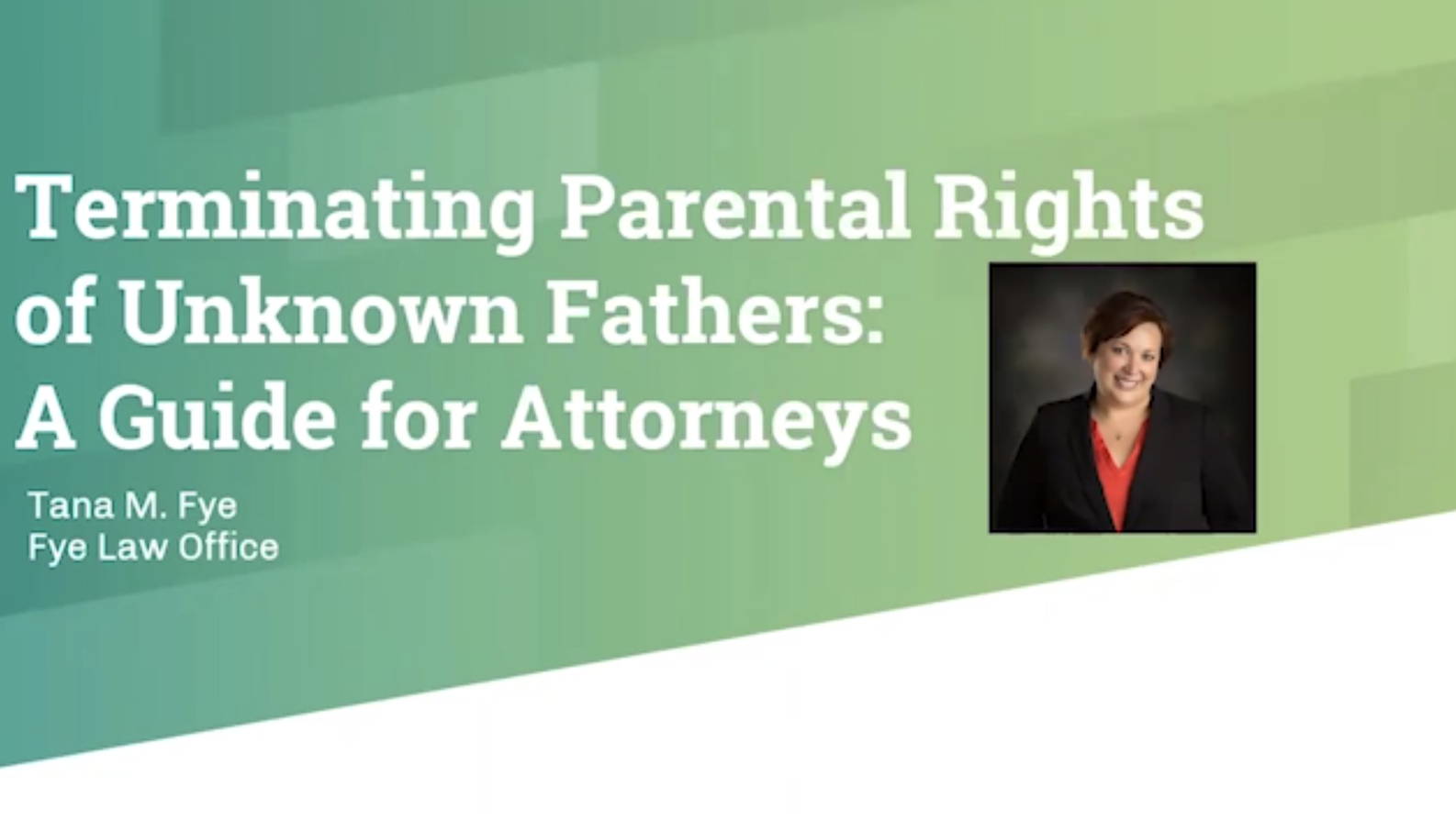 Terminating Parental Rights Of Unknown Fathers: A Guide For Attorneys ...